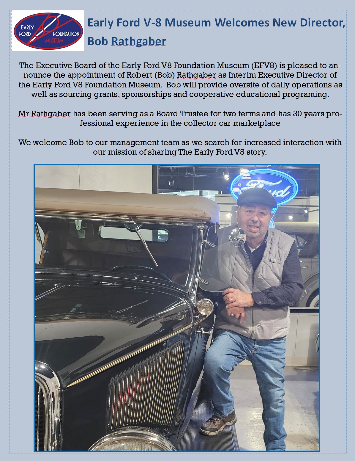 We Are Excited to Announce Bob Rathgaber as the Interim Executive Director for the Early Ford V-8 Museum! 